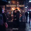 No Names Tonight