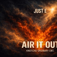 Air It Out - Single - Just E