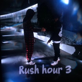 Rush hour 3 Mr.dothat1