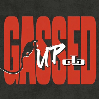 Gassed Up Cypher (feat. Parlay Pass & Loopy) - Single