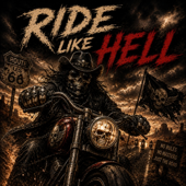 Ride Like Hell