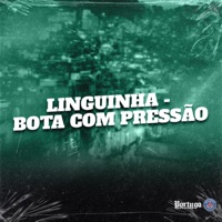 Linguinha - Bota Com Pressão - Single - Mc Nicky, LIL BEAT & mc pipokinha