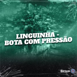 Linguinha - Bota Com Pressão Mc Nicky, LIL BEAT & mc pipokinha