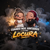 Cuando nos juntamos es una locura song art