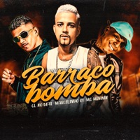 Barraco Bomba - Single - marcelinho01 & Mc Mininin