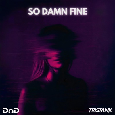 So Damn Fine - Single