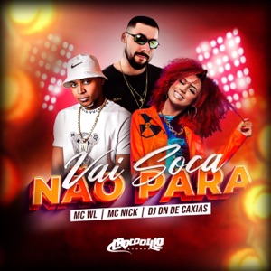 Vai Soca Não Para