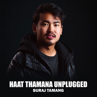 Haat Thamana (Unplugged Version) - Single