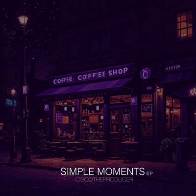 SIMPLE MOMENTS EP (INSTRUMENTAL) - Single