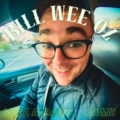 BILL WEE OZ - Single