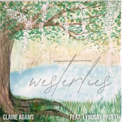 Westerlies (feat. Lyndsay Pruett) - Single