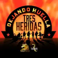 Tres Heridas — Bronco & Rodrigo Tapari