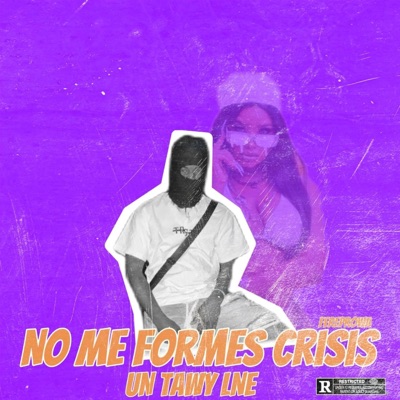 No me forme crisis - Single
