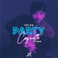 PARTY COQUETTE (Club Mix) - Single - Zalek