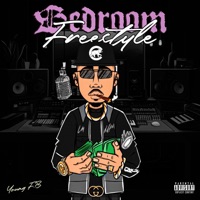 Bedroom Freestyle - Single - Young F.B
