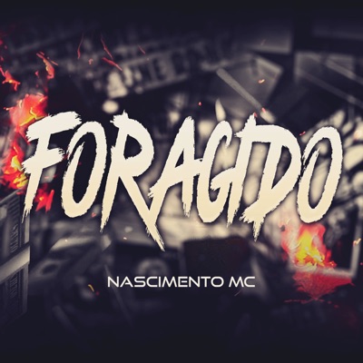 Foragido - Single
