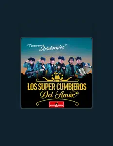 Poslechněte si interpreta Los Super Cumbieros del Amor, sledujte hudební videa, přečtěte si životopis, podívejte se na data turné a další informace.