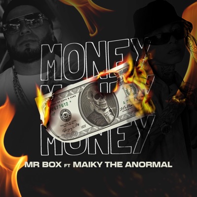 Money (feat. Maiky the Anormal) - Single