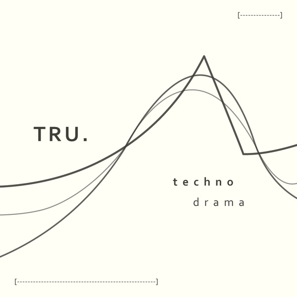 Techno Drama
