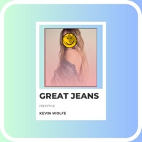 Great Jeans (Freestyle) - Single - Kevin Wolfe
