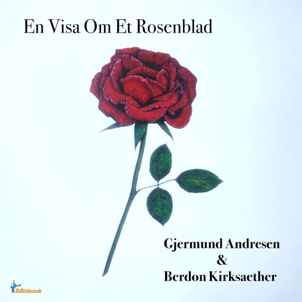 En Visa Om Et Rosenblad