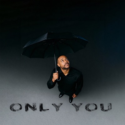 Only You - Single