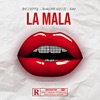 La mala - Single