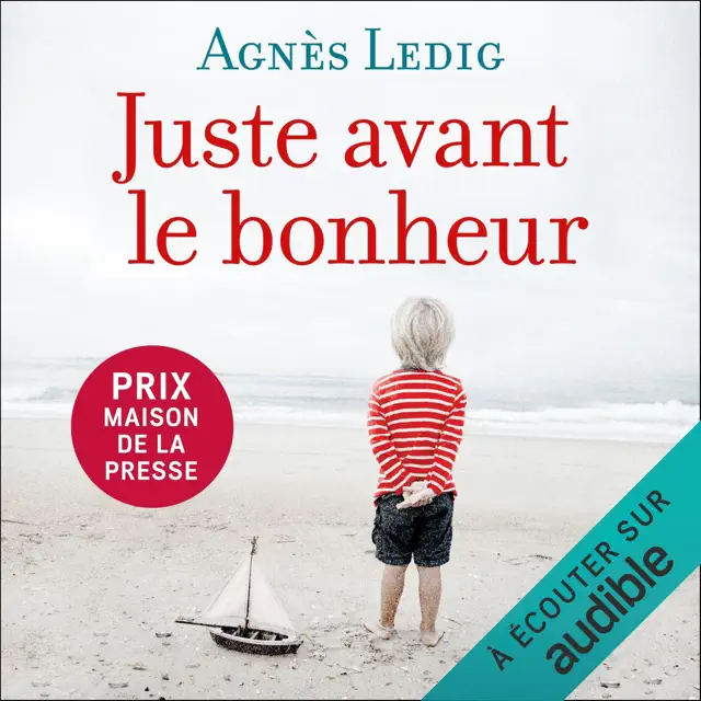 Juste avant le bonheur