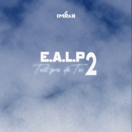 EALP #2 (Tout près de toi) Imrah