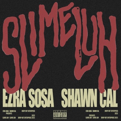 Slime Luh (feat. Ezra Sosa) - Single