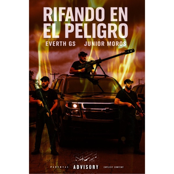 Rifando En El Peligro (feat. Junior Moros)