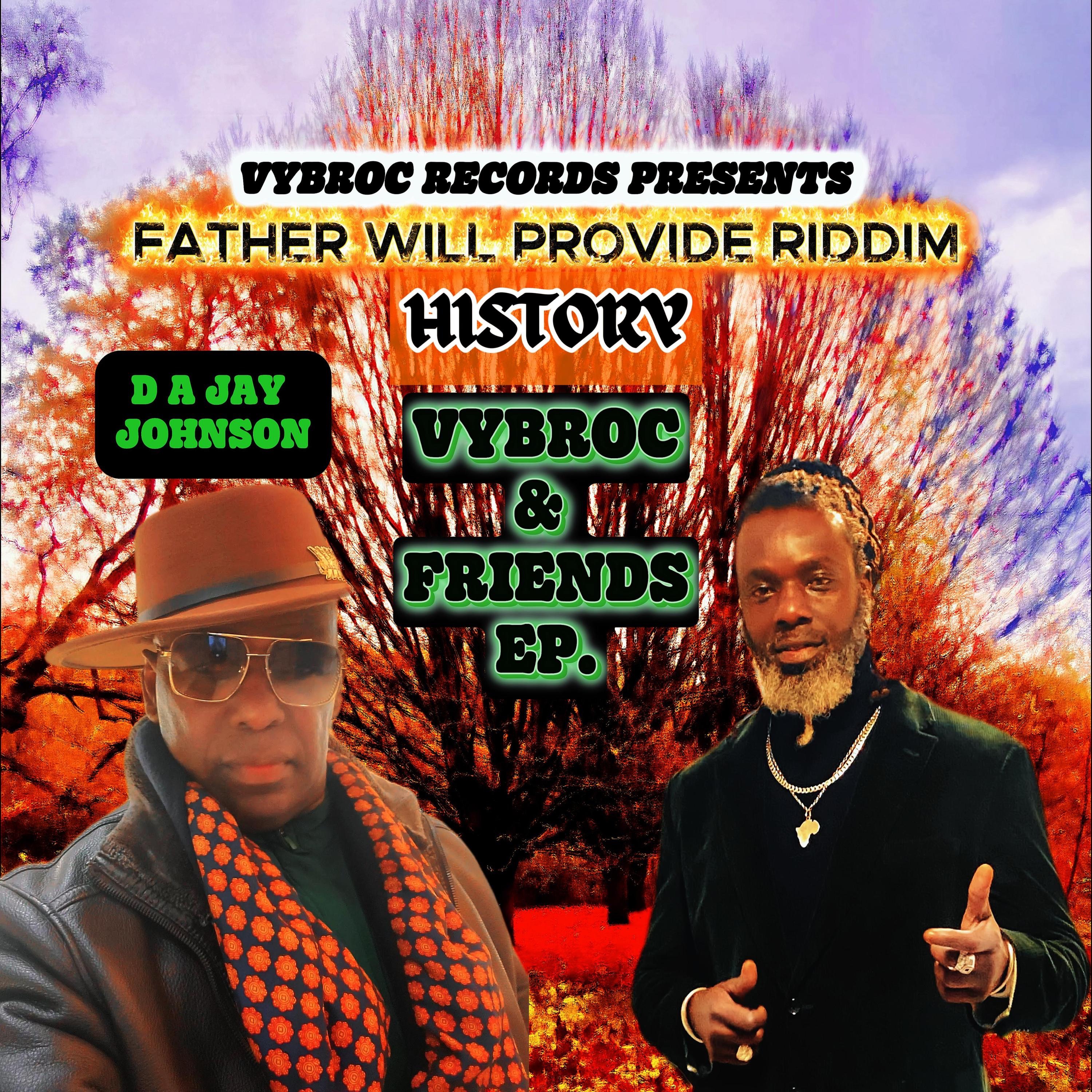 (HISTORY) VYBROC (feat. D A JAY JOHNSON) - Single