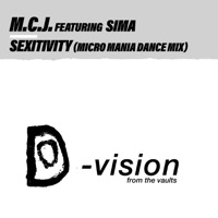 Sexitivity (feat. Sima) [Micro Mania Dance Mix] - Single - M.C.J.