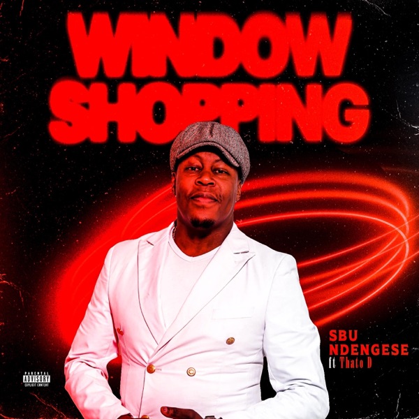 Window Shopping (feat. Thato D)