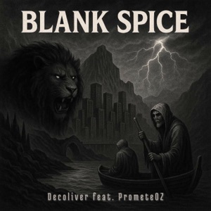 Blank Spice (feat. PrometeOZ) [Extended]