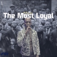 The Most Loyal - EP - TFLU