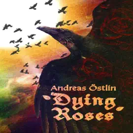 Dying Roses (Unabridged)