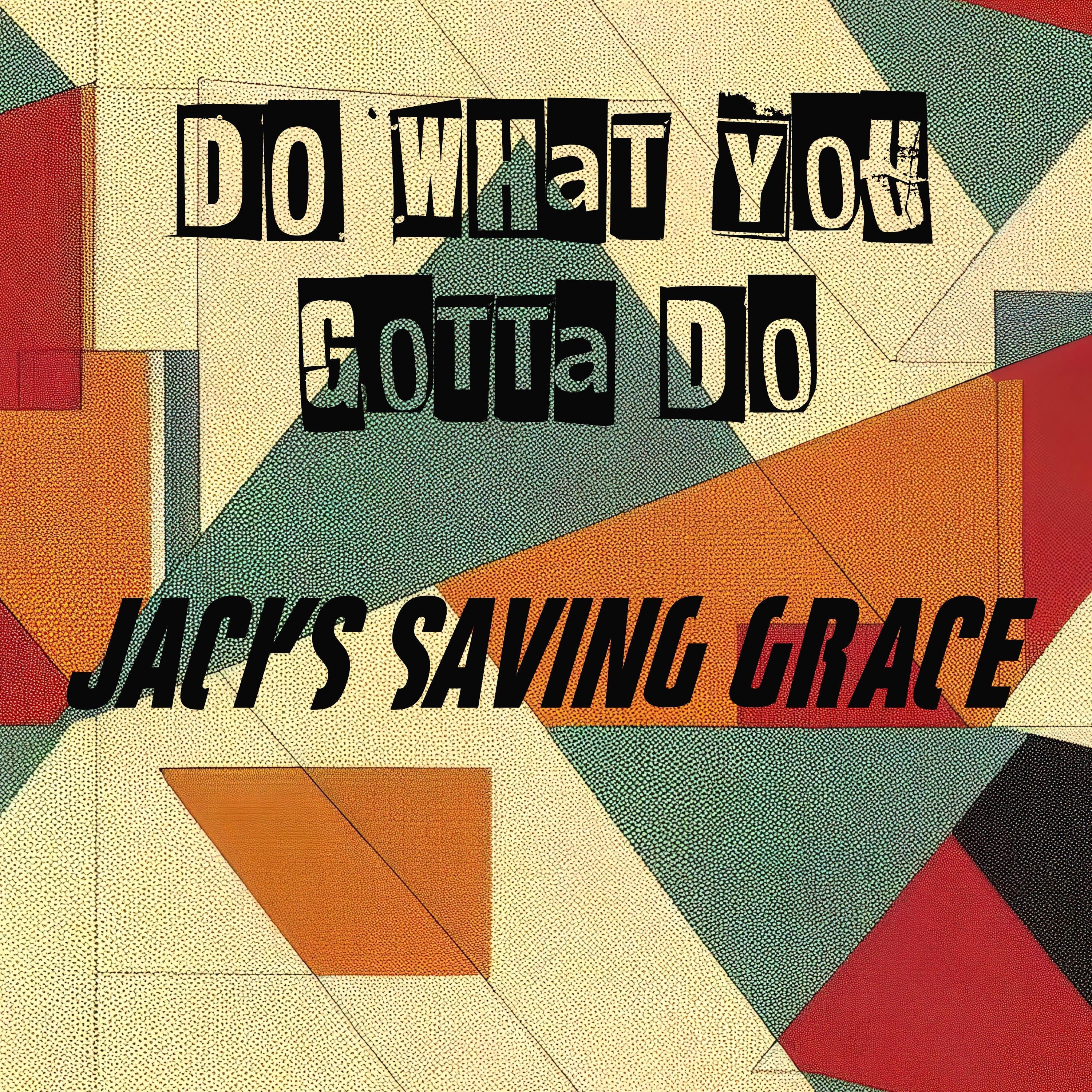 Do What You Gotta Do - Single