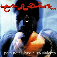 …Pero No Es Loco Ni Es Violento - Tarzan