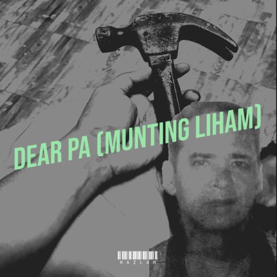 Dear Pa (Munting Liham) - Single