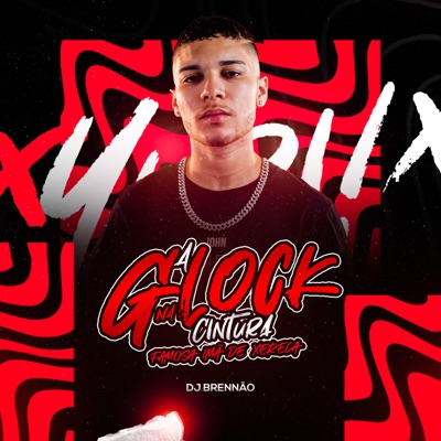 A Glock na Cintura, Famosa Imã de Xereca - Single