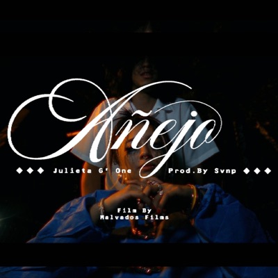AÑEJO - Single
