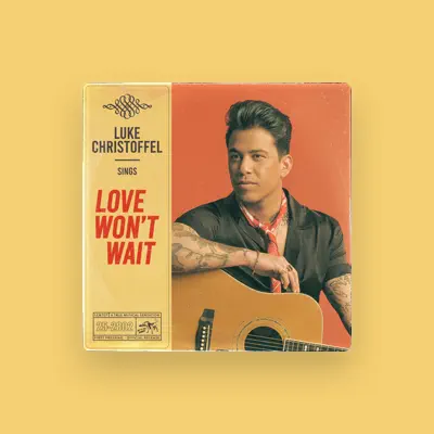 Listen to Luke Christoffel, watch music videos, read bio, see tour dates & more!