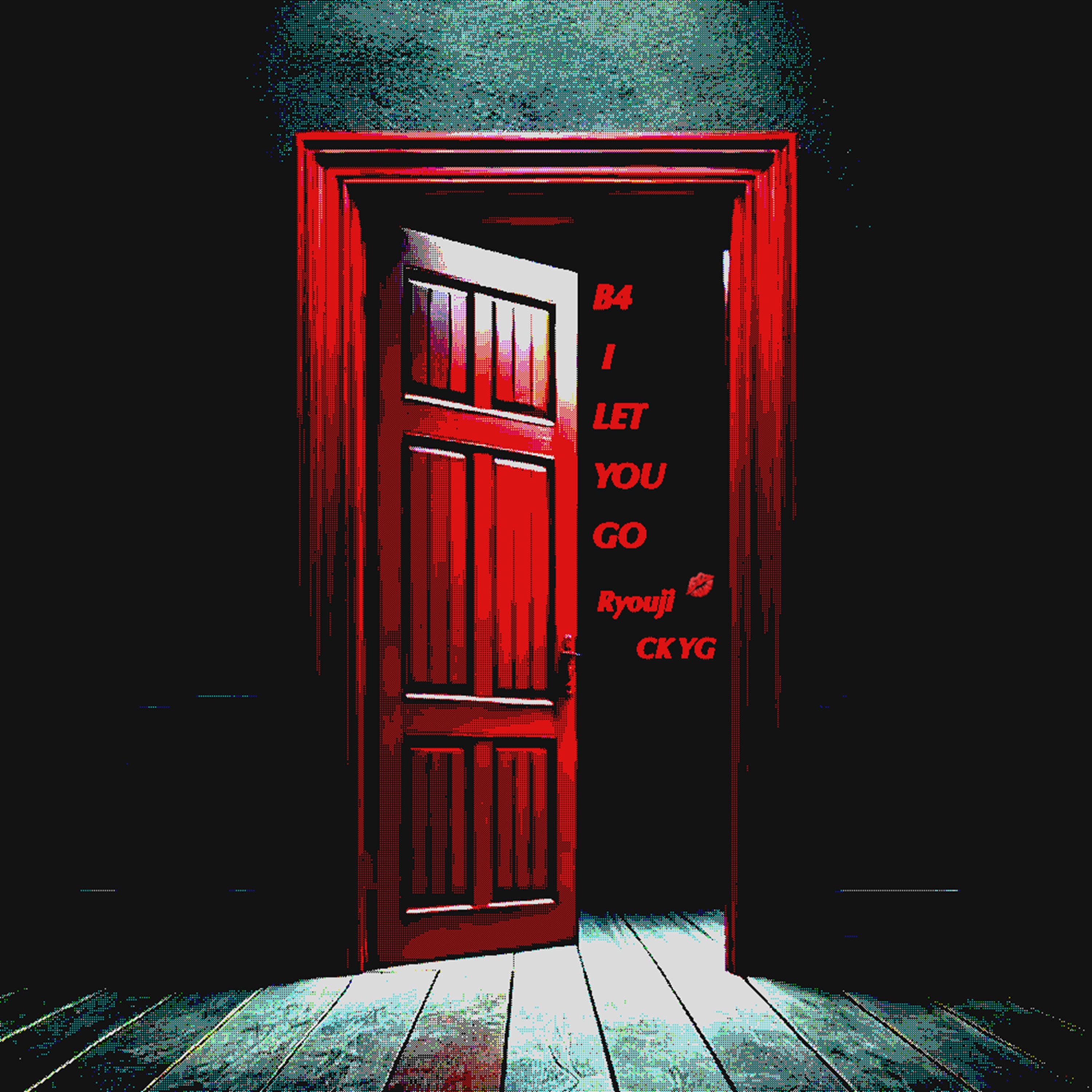 B4 I LET YOU GO - Single