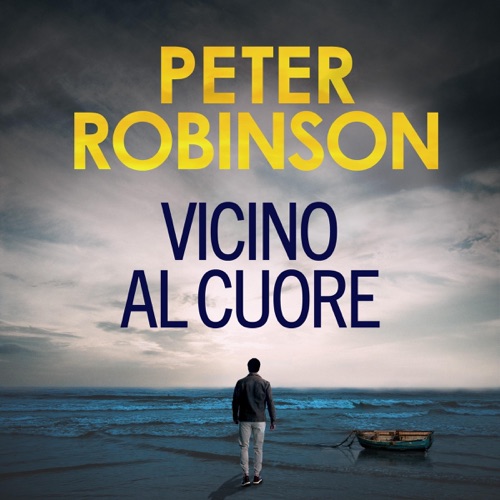 Vicino al cuore: Alan Banks 2 cover