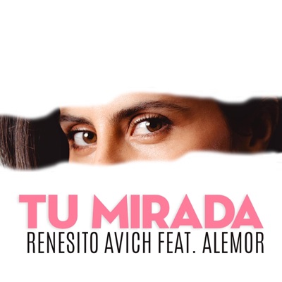 Tu Mirada (feat. AleMor) - Single
