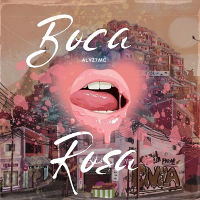 Boca Rosa - Single