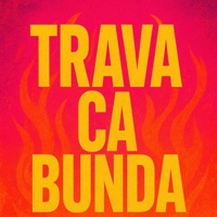 # TRAVA CA BUNDA - Single - DJ DG DO PL & DJ DUDINHA PCM