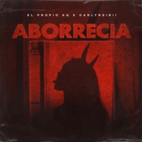 Aborrecia - Single - El Propio AQ & Darlyn Sirii