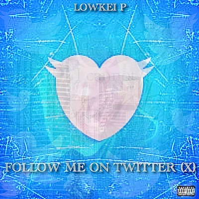 Follow Me On Twitter (X) - Single